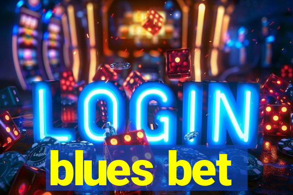 blues bet